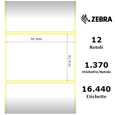 800263-205 - Etichette Zebra F.to 76x51mm Carta Termica Ad. Permanente D.i. 25mm - con Strappo facilitato - Conf. da 12 Rotoli